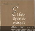 Einfache Spielstücke und Späße für Klavier Op. 80a (= Collection Litolff, Nr. 5634).