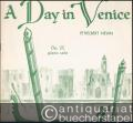 A day in Venice, Op. 25. Piano solo.
