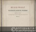 Elf Jugendlieder (= Hugo Wolf. Nachgelassene Werke. Erste Folge: Lieder mit Klavierbegleitung, Heft 1). Für mittlere Stimme.