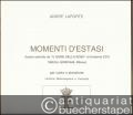 Momenti d'estasi (brano estratto da "Il nome della rosa" di Umberto Eco, 1980 Ed. Bompiani, Milano), per canto e pianoforte. Versione Mezzosoprano o Contralto.