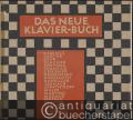 Das neue Klavier-Buch. Eine Sammlung von Klavierstücken zeitgenössischer Komponisten. Band II (mittel) (= Edition Schott, Nr. 1401).