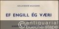 Ef engill eg vaeri [Wenn ein Engelein ich wär']. Fyrir einsöng med pianoundirleik [für Singstimme mit Klavierbegleitung].