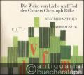 Die Weise von Liebe und Tod des Cornets Christoph Rilke. Eine Opernrevision nach Rainer Maria Rilke (= DVfM 6139). Klavierauszug.