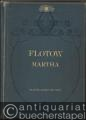 Martha oder Der Markt zu Richmond. Romantisch-komische Oper in vier Aufzügen (= Collection Litolff, No. 2556). Klavierauszug mit Text.