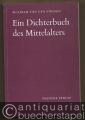 Ein Dichterbuch des Mittelalters.