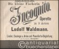 Die kleine Fischerin / Das kleine Fischermädchen (= Ludolf Waldmann. Lieder, Gesänge u. Arien mit Pianoforte-Begleitung aus der Operette "Incognito", No. 28). Ausgabe für Clavier allein, a 2 ms.