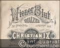 Wiener Blut. Walzer für Pianoforte componirt und Seiner Majestät Christian IX. König von Dänemark ehrfurchtsvoll gewidmet von Johann Strauss, k. k. Hofballmusik-Director, Op. 354.