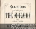 Selection from Sullivan's Opera The Mikado for the Pianoforte by W. Winterbottom (B. M. 2nd life guards).