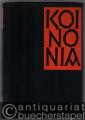Religion/Philosophie » Religionswissenschaft - Koinonia. Arbeiten des Oekumenischen Ausschusses der Vereinigten Evangelisch-Lutherischen Kirche Deutschlands zur Frage der Kirchen- u. Abendmahlsgemeinschaft.