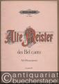 Alte Meister des Bel Canto [Band 2]. Arien für Alt oder Mezzosopran und Basso continuo (Klavier) (= Edition Peters, Nr. 3348b).