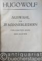 Auswahl von 35 Männerliedern für Bariton (Bass) und Klavier (= Edition Peters, Nr. 4291).