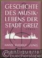 Geschichte des Musiklebens der Stadt Greiz. 1. Teil: Von den Anfängen bis zum Stadtbrand 1802 (= Schriften des Heimatmuseums Greiz, Heft 4).