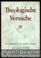 Theologische Versuche III.