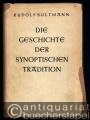 Die Geschichte der Synoptischen Tradition (= Forschungen zur Religion und Literatur des Alten und Neuen Testaments, hrsg. v. Rudolf Bultmann, Neue Folge, 12. Heft; der ganzen Reihe 29. Heft).