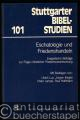 Eschatologie und Friedenshandeln. Exegetische Beiträge zur Frage christlicher Friedensverantwortung (= Stuttgarter Bibel-Studien, hrsg. v. Helmut Merklein u. Erich Zenger, 101).