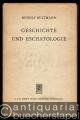 Geschichte der Eschatologie.