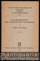 Die Erforschung der Synoptischen Evangelien (= Aus der Welt der Religion. Forschungen und Berichte, hrsg. v. Erich Fascher, H. W. Gensischen u. a. Neue Folge, Heft 1).
