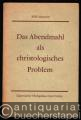 Das Abendmahl als christologisches Problem.