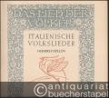 Italienische Volkslieder (= Das Lied der Völker, Edition Schott 557).
