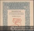 Spanische (portugiesische, katalanische, baskische) Volkslieder (= Das Lied der Völker, Edition Schott 556).
