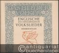 Englische und nordamerikanische Volkslieder (= Das Lied der Völker, Edition Schott 553).