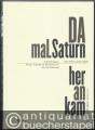 Da mal Saturn herankam. In Erinnerung an Karl Amadeus Hartmann zum 100. Geburtstag (= Neue Musik und ihr Umfeld).
