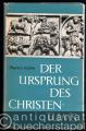 Der Ursprung des Christentums.