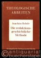 Die redaktionsgeschichtliche Methode. Einführung und kritische Sichtung des Forschungsstands (= Theologische Arbeiten. Hrsg. v. Hans Urner, Bd. 22).