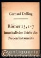 Römer 13, 1-7 innerhalb der Briefe des Neuen Testaments.