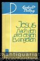 Jesus nach den drei ersten Evangelien.