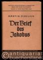 Religion/Philosophie » Bibelwissenschaft - Der Brief des Jakobus (= Kritisch-exegetischer Kommentar über das Neue Testament, begr. v. H. A. Wilhelm Meyer, 15. Abteilung).