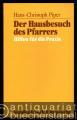Der Hausbesuch des Pfarrers. Hilfen für die Praxis.