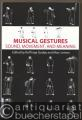 Musical gestures. Sound, movement, and meaning.