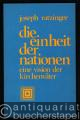 Die Einheit der Nationen. Eine Vision der Kirchenväter (= Bücherei der Salzburger Hochschulwochen).