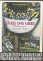 Hänsel und Gretel. Märchenoper in drei Bildern nach der Dichtung von Adelheid Wette (= Edition Schott, Nr. 8029). Klavierauszug.