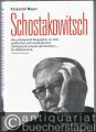 Schostakowitsch. Sein Leben, sein Werk, seine Zeit.