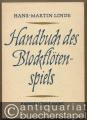 Handbuch des Blockflötenspiels (= Edition Schott 4846).