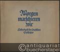 Morgen marschieren wir. Liederbuch der deutschen Soldaten. Klavierausgabe.