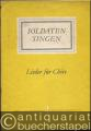 Soldaten singen. Lieder für Chöre (mit Klavierbegleitung), Heft 1.