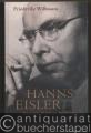 Hanns Eisler. Komponist. Weltbürger. Revolutionär (= Edition Elke Heidenreich).