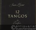 12 Tangos für Pianoforte.