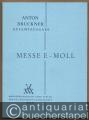 Anton Bruckner. Sämtliche Werke. Messe in e-Moll (Fassung 1882) (= Anton Bruckner Sämtliche Werke. Kritische Gesamtausgabe, Band 17/2). Studienpartitur.