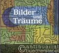 Bilder und Träume. Lieder aus alter und neuer Zeit für Singstimme und Klavier (= Edition Breitkopf, Nr. 7400).