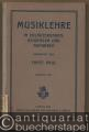 Musiklehre in Erläuterungen, Beispielen und Aufgaben. Zweiter Teil.