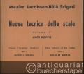 Nuova tecnica delle scale / Neue Tonleiter-Technik / New School of the Scales, Vol. II. Note doppie / Doppelgriffe / Double notes.