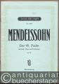 Der 95. Psalm für Soli, Chor und Orchester, Op. 46 (= Edition Breitkopf, Nr. 8286). Klavierauszug vom Komponisten.