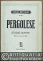 Stabat mater von Jacopo de Benedetti genannt Jacopone da Todi. Für zwei Frauenstimmen mit Streichquartett und Orgelbegleitung (= Edition Breitkopf, Nr. 60). Klavierauszug mit Text.