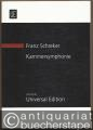 Kammersymphonie in einem Satz, für sieben Bläser, elf Streicher, Harfe, Celesta, Harmonium, Klavier, Pauke und Schlagwerk (1916) (= Universal-Edition, Nr. UE 34138) [Studienpartitur].