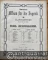 Musik (Bücher/Noten) » Noten/Partituren - Zweites Album für die Jugend. 21 Clavierstücke für große und kleine Kinder von Rob. Schumann. 2. Section: Op. 109, à 4 ms [2 Lieferungen / Abtheilungen in 1 Band].