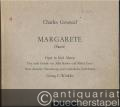Margarete (Faust). Oper in fünf Akten. Klavierauszug.